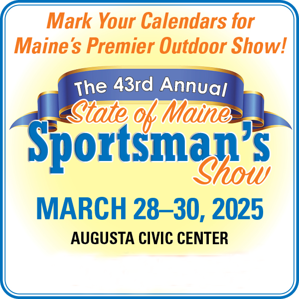 State of Maine Sportsman’s Show